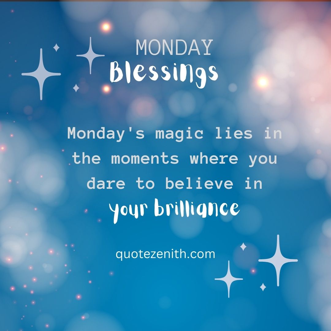 Positive Monday Blessings