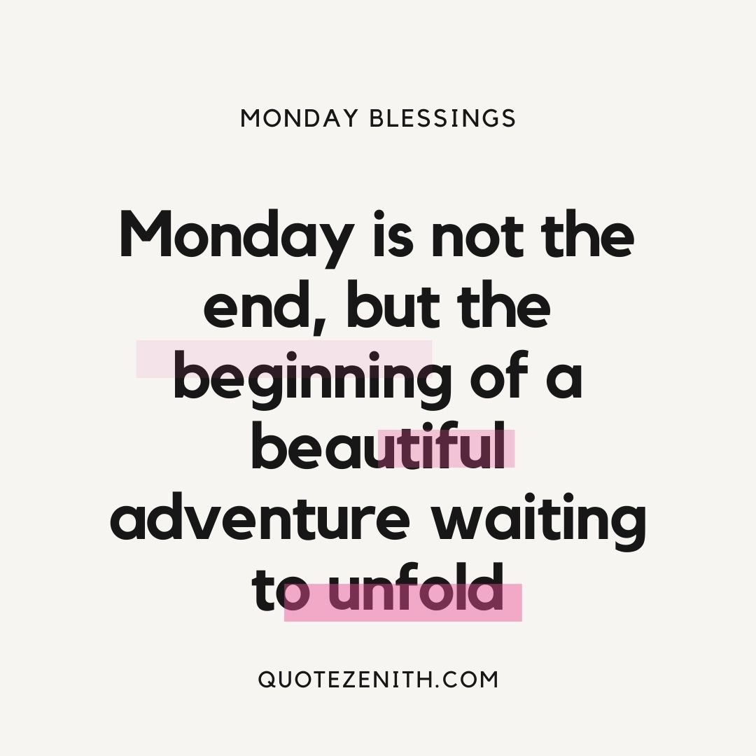 Positive Monday Blessings