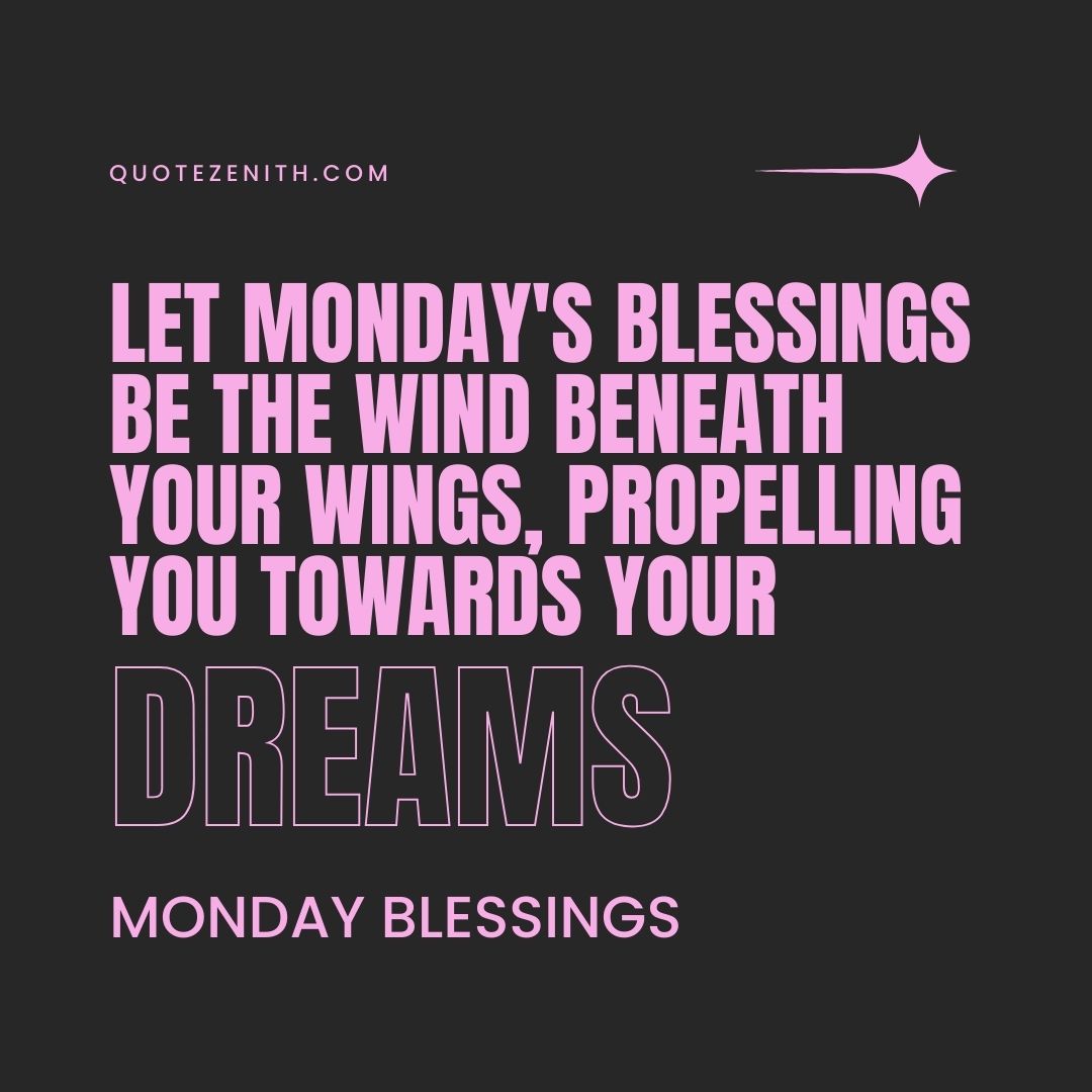 Positive Monday Blessings