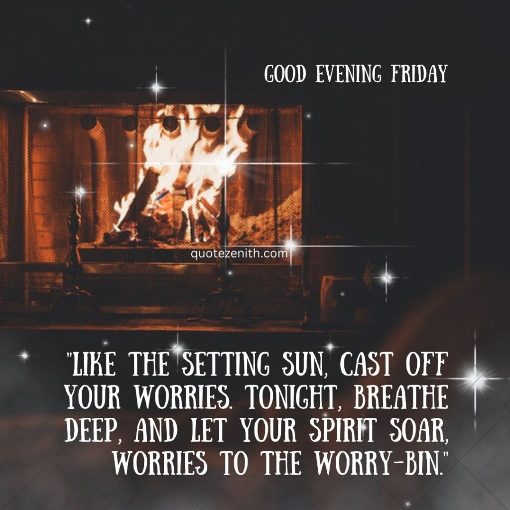 Good Evening Friday