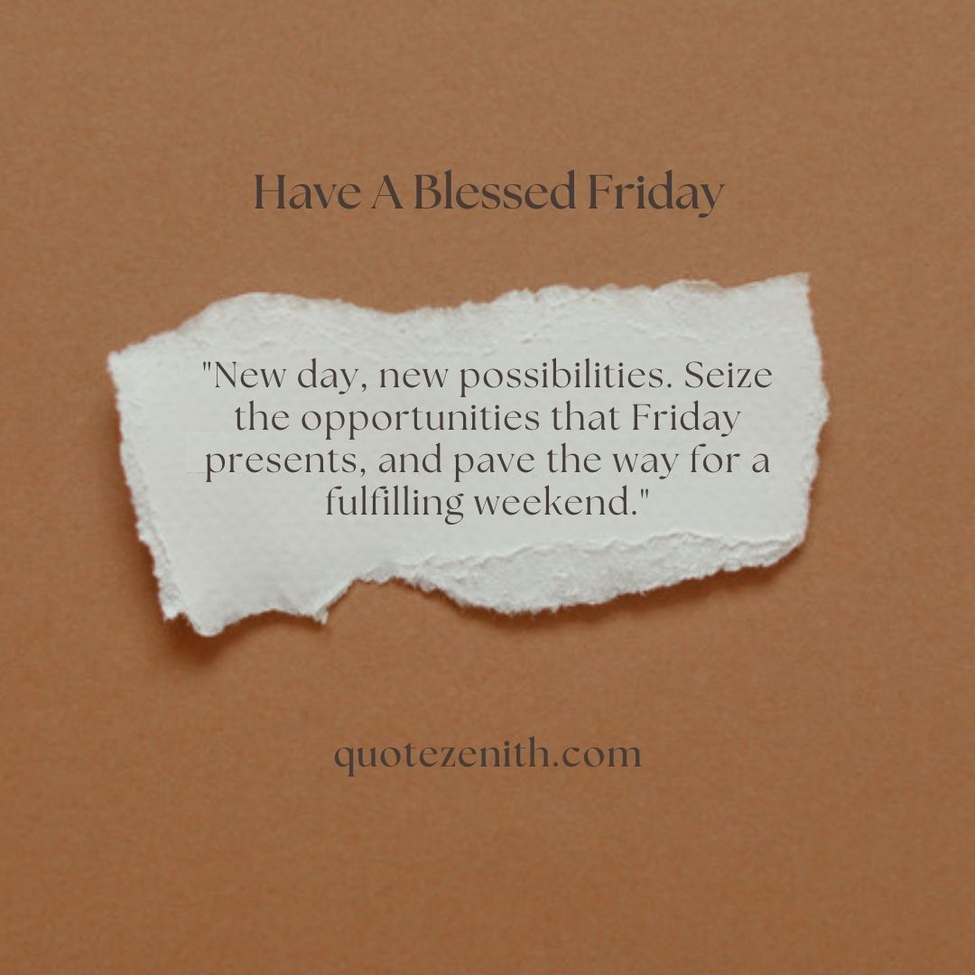 Have A Blessed Friday