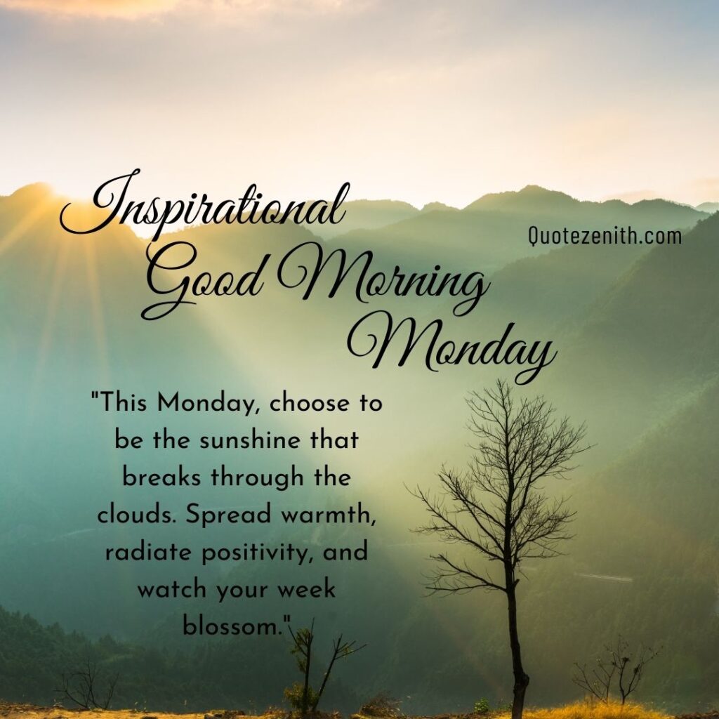 71 Inspirational Good Morning Monday Blessings For Every Day