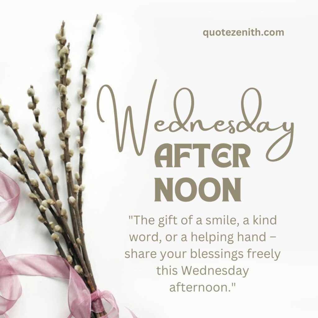 Wednesday Afternoon Blessings