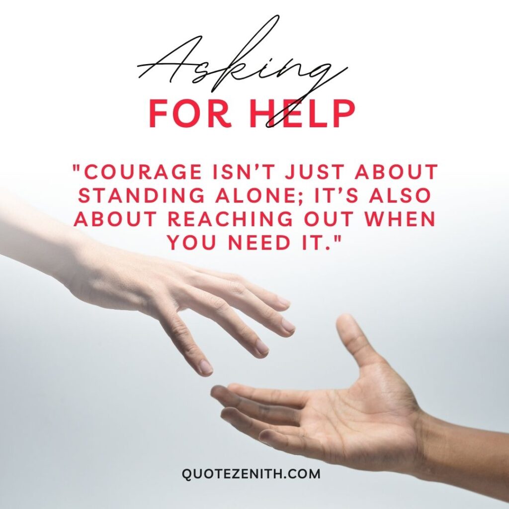 Asking for Help Quotes