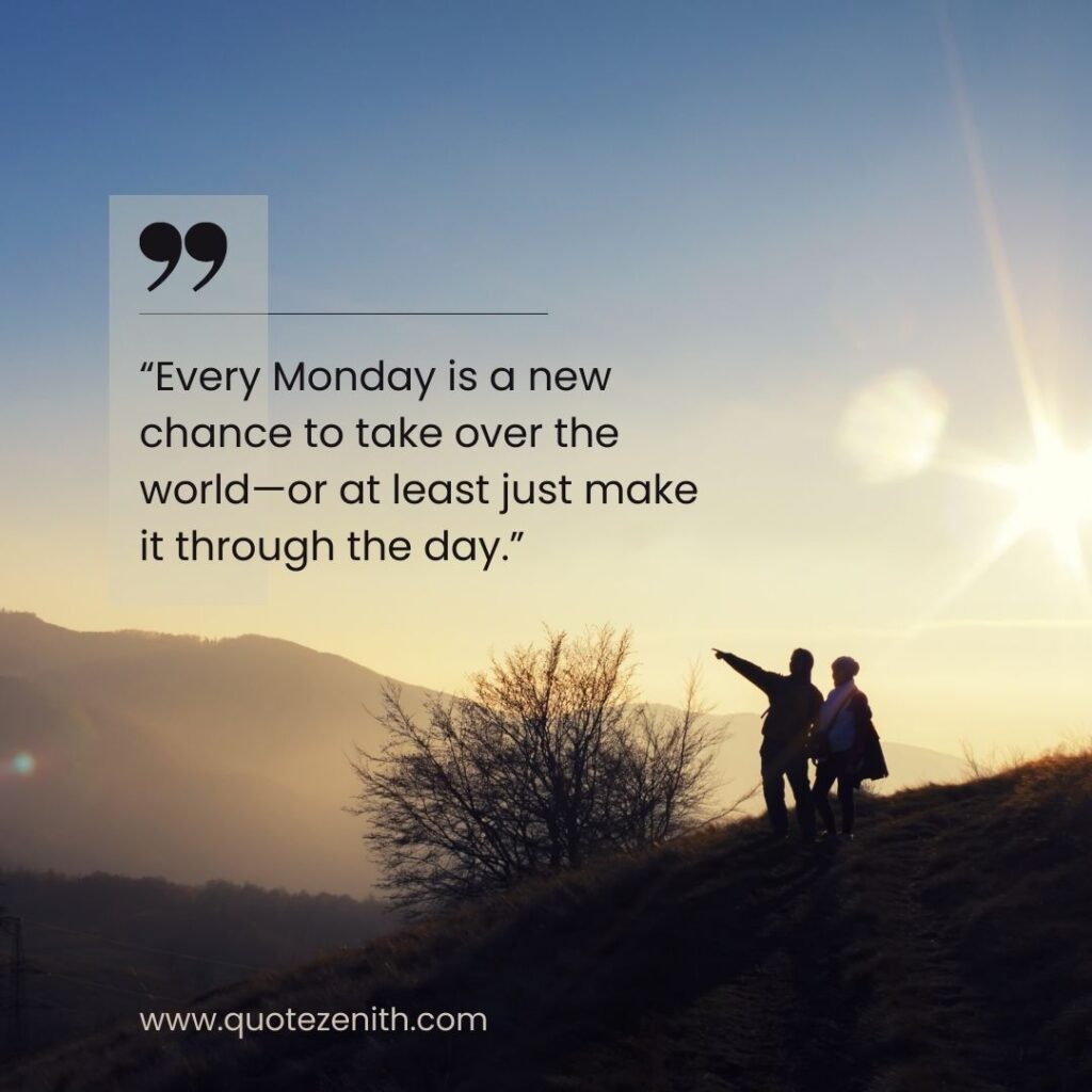 Best Funny Monday Quotes