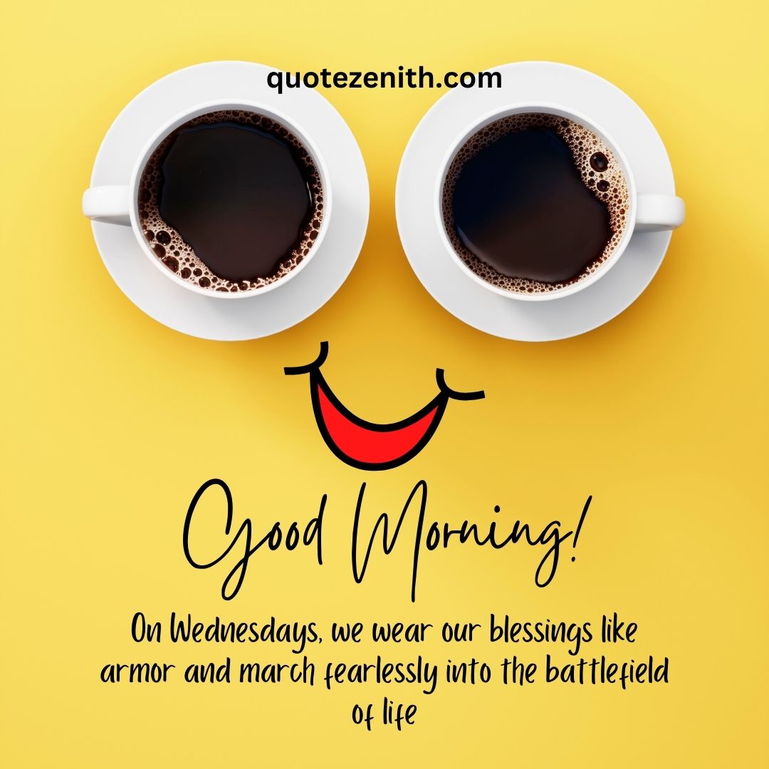 Wednesday Morning Blessings