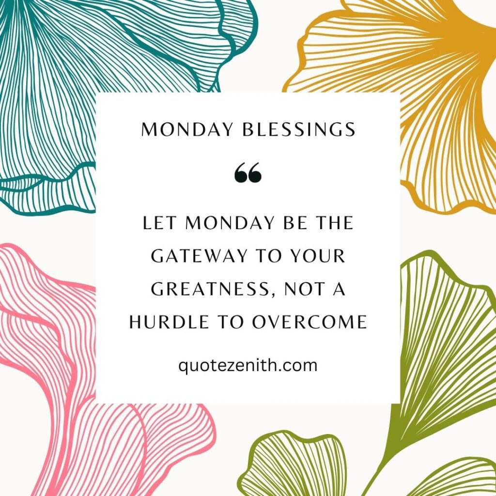 monday blessings