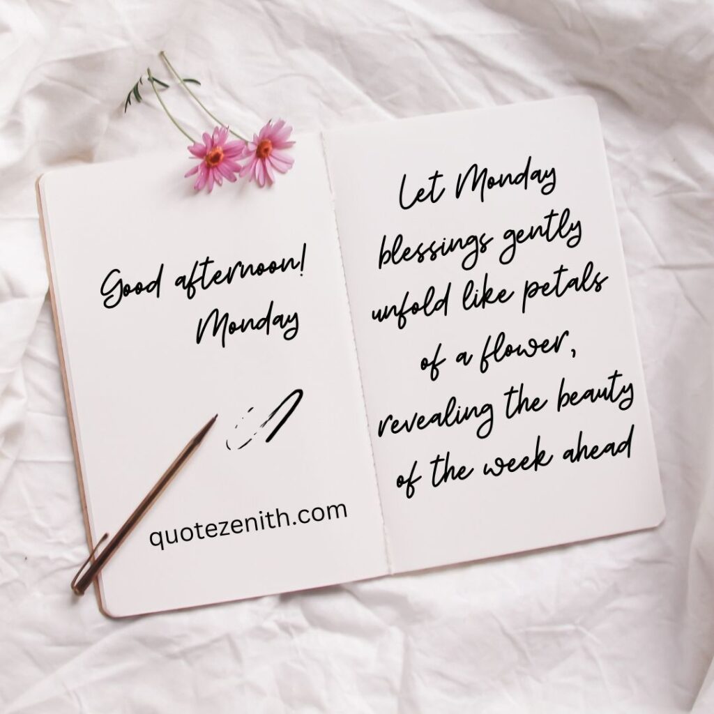 Good Afternoon Monday Blessings