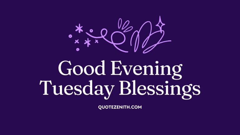 Good Evening Tuesday Blessings