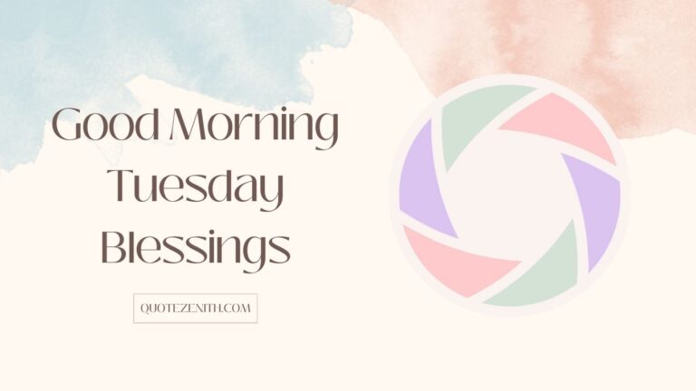 Good Morning Tuesday Blessings
