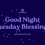 196+ Sleepy Good Night Tuesday Blessings Before Bed
