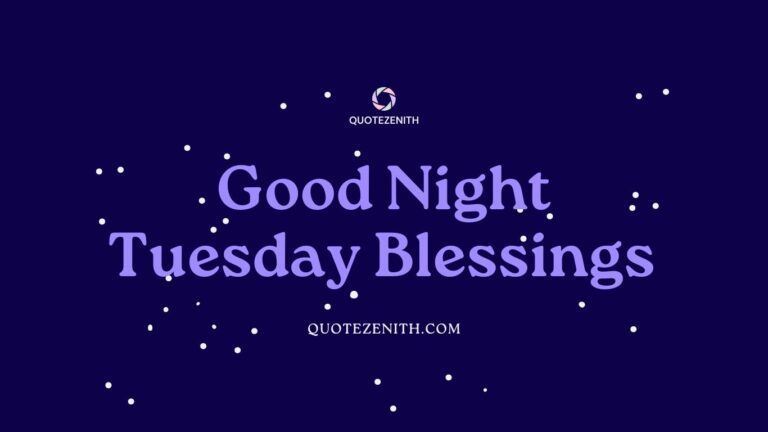 196+ Sleepy Good Night Tuesday Blessings Before Bed