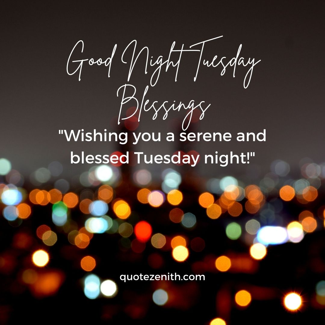 Good Night Tuesday Blessings_quotezenith