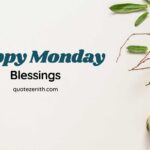 58+ My Salty Happy Monday Blessings To Spark Up Your Monday