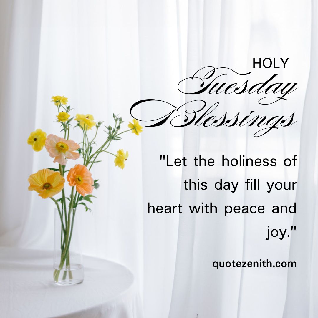 Holy Tuesday blessings