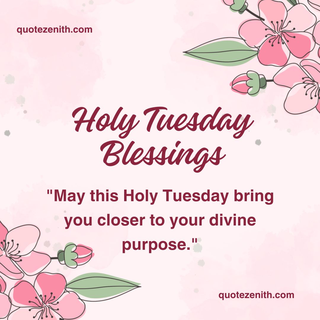 Holy Tuesday blessings