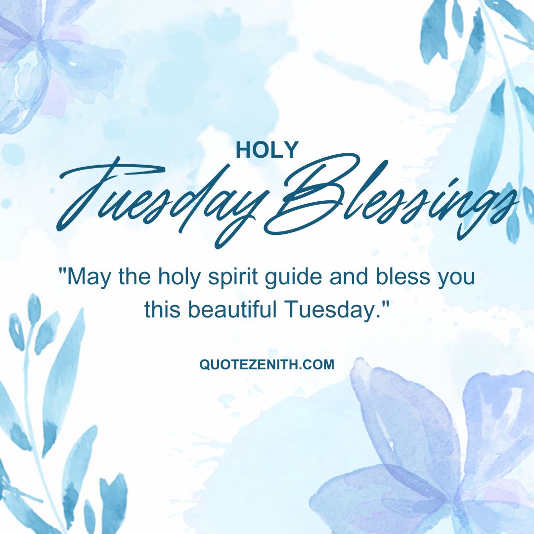 Holy Tuesday blessings