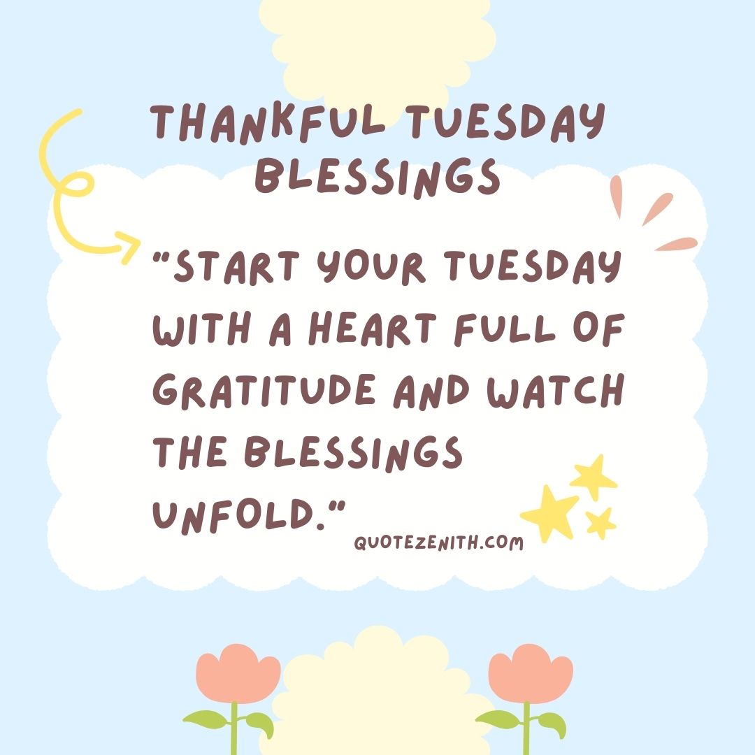 Thankful Tuesday Blessings_quotezenith