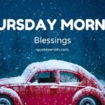 53+ Unlimited Thursday Morning Blessings | Quotes to Soothe Your Soul