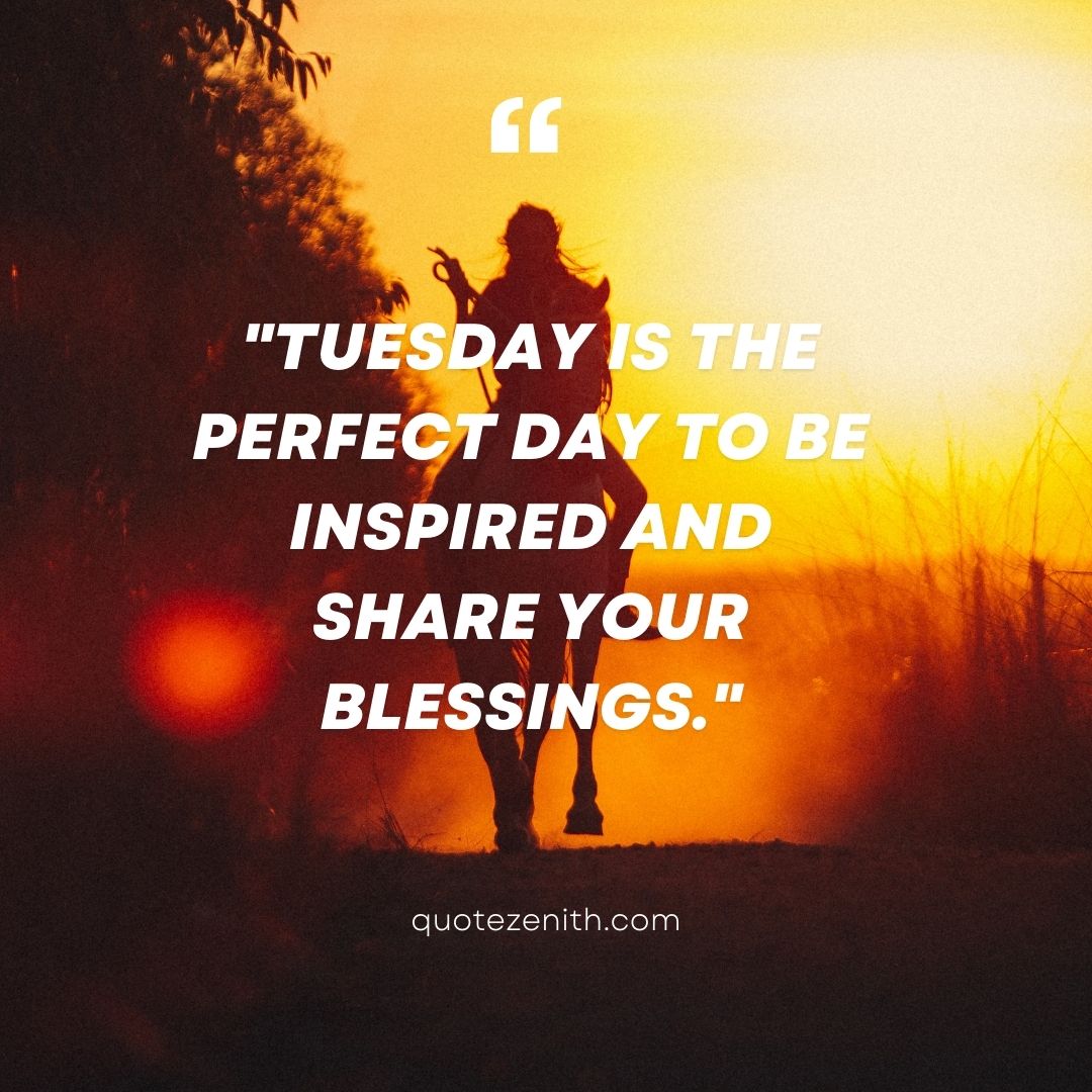 Inspiration Tuesday Blessings