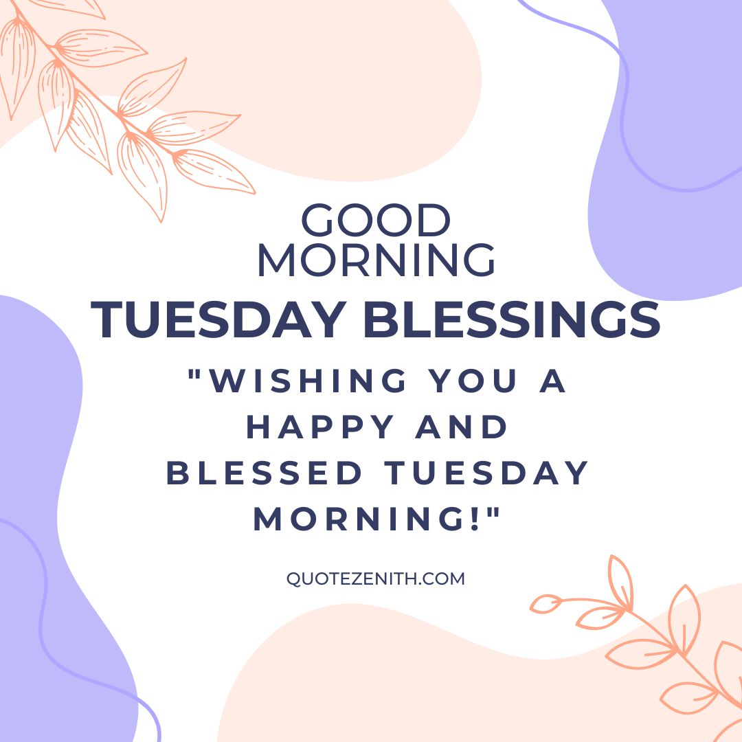 Good Morning Tuesday Blessings
