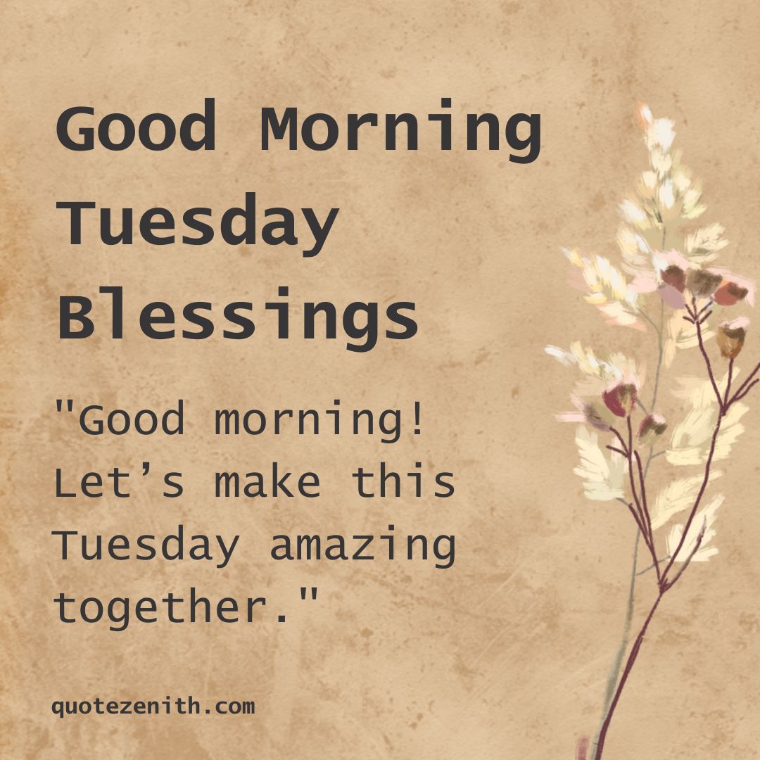 Good Morning Tuesday Blessings