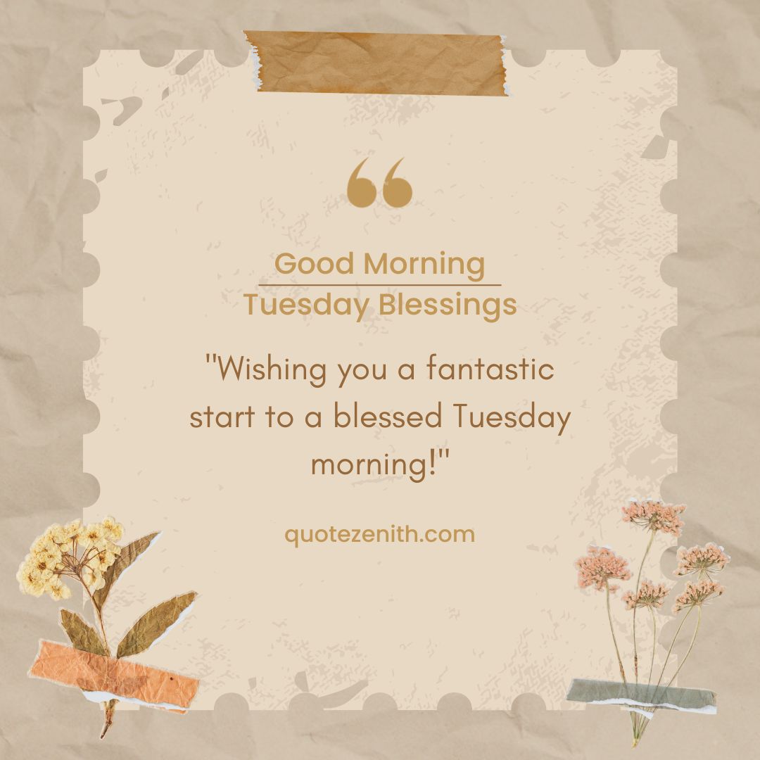 Good Morning Tuesday Blessings