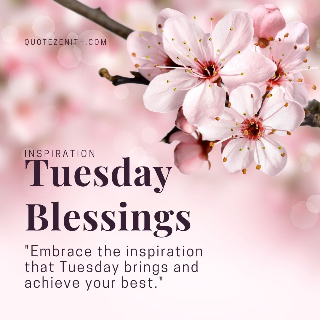 Inspiration Tuesday Blessings
