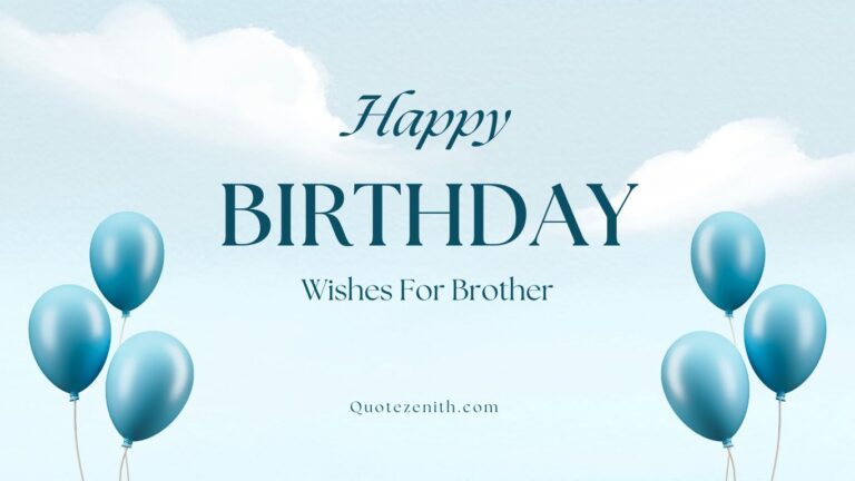 Birthday Wishes For Brother
