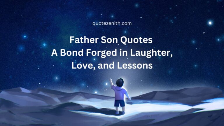 Read more about the article 87+ Emotional Father Son Quotes To Capture There Remarkable Bond