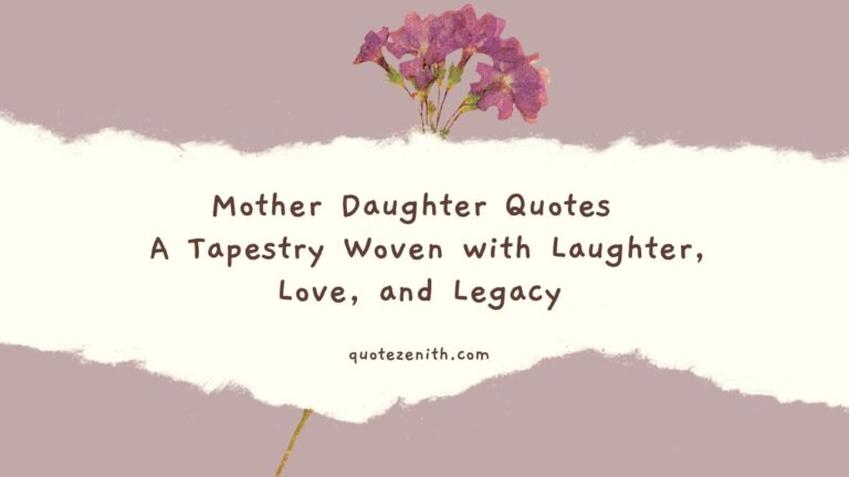 Read more about the article 88+ Emotional Mother Daughter Quotes with Love