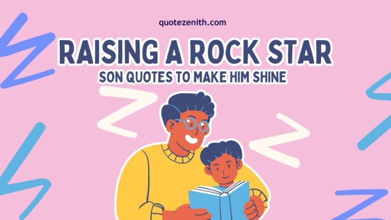 Read more about the article 83+ Empowering Son Quotes to Raise a Rockstar