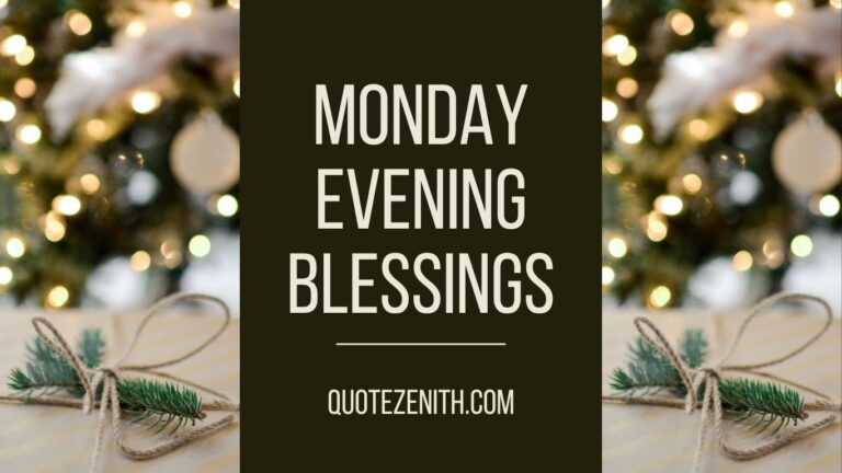 Read more about the article 75+ Monday Evening Blessings | Recharging for a Week Brimming with Brilliance