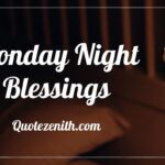 73+ Monday Night Blessings | Recharge and Rise!