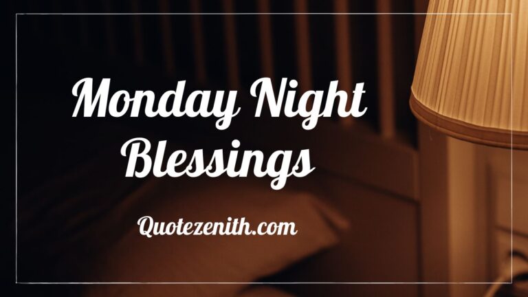 Read more about the article 73+ Monday Night Blessings | Recharge and Rise!