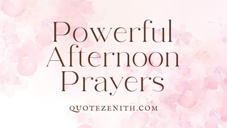 Powerful Afternoon Prayers