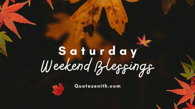 Weekend Saturday Blessings