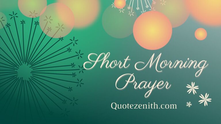 Read more about the article 40+ A Little Short Morning Prayers With God