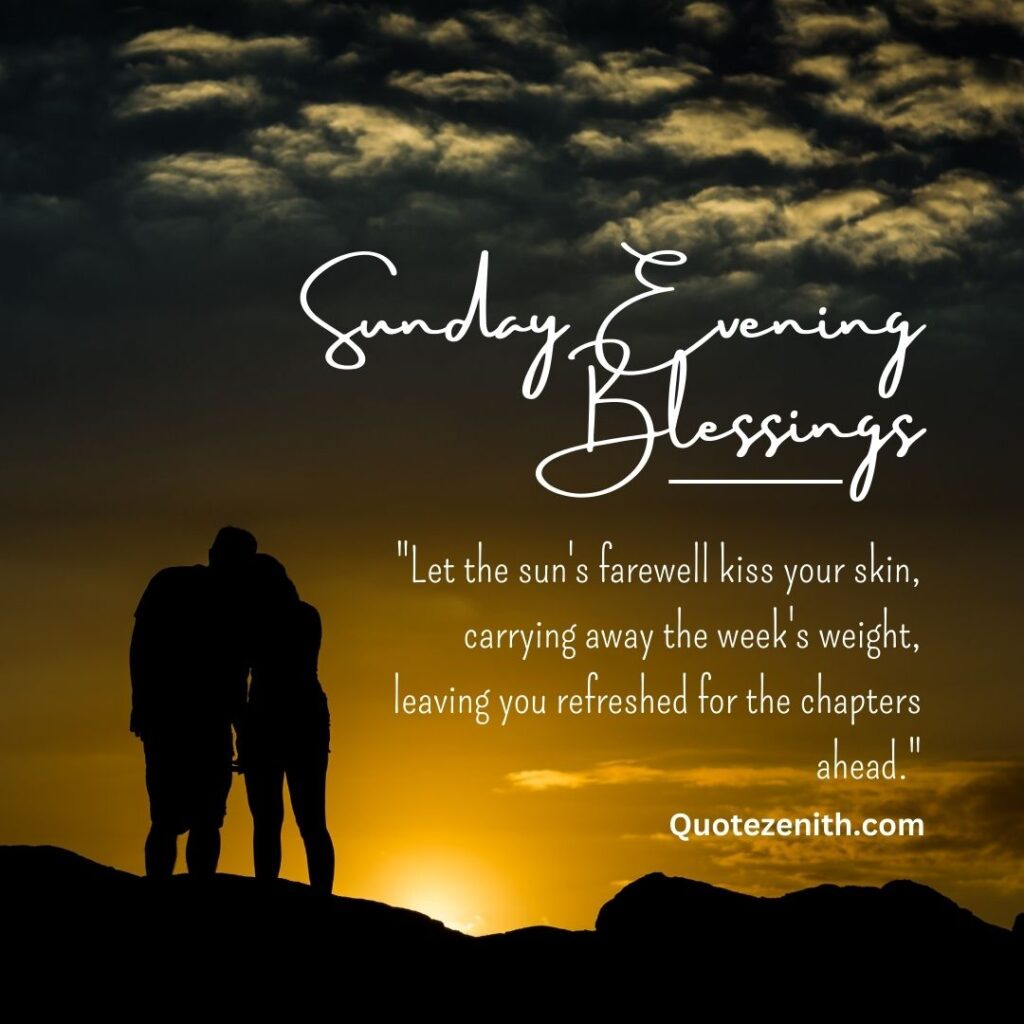 Sunday Evening Blessings