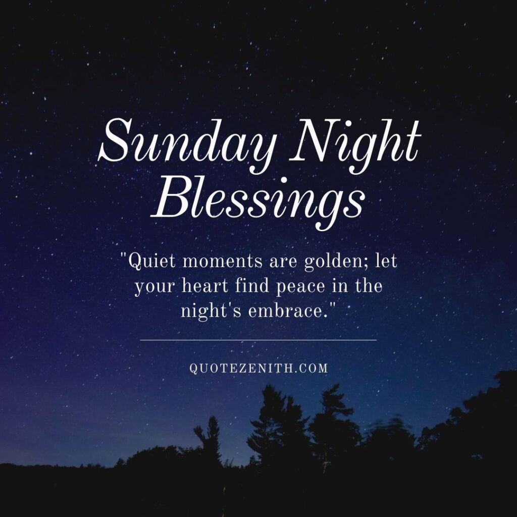 Sunday Night Blessings