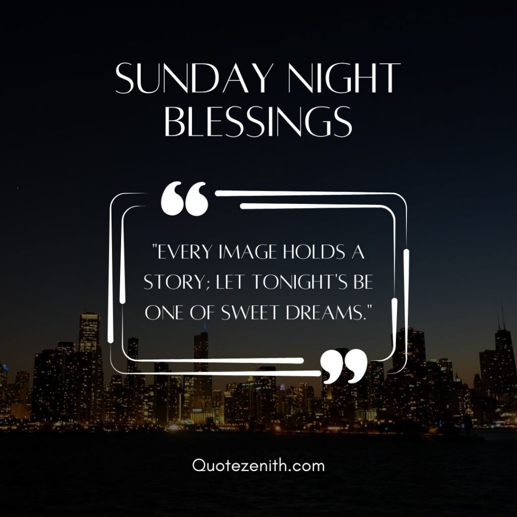 Sunday Night Blessings