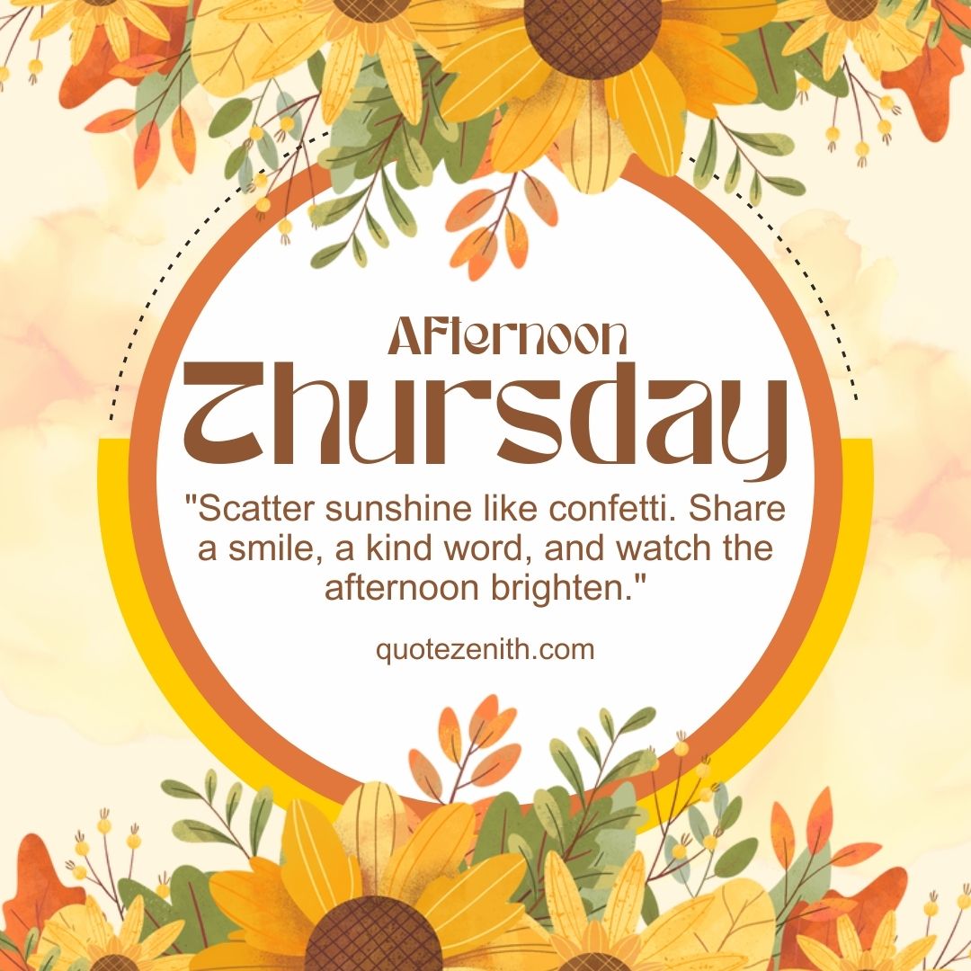 Thursday Afternoon Blessings