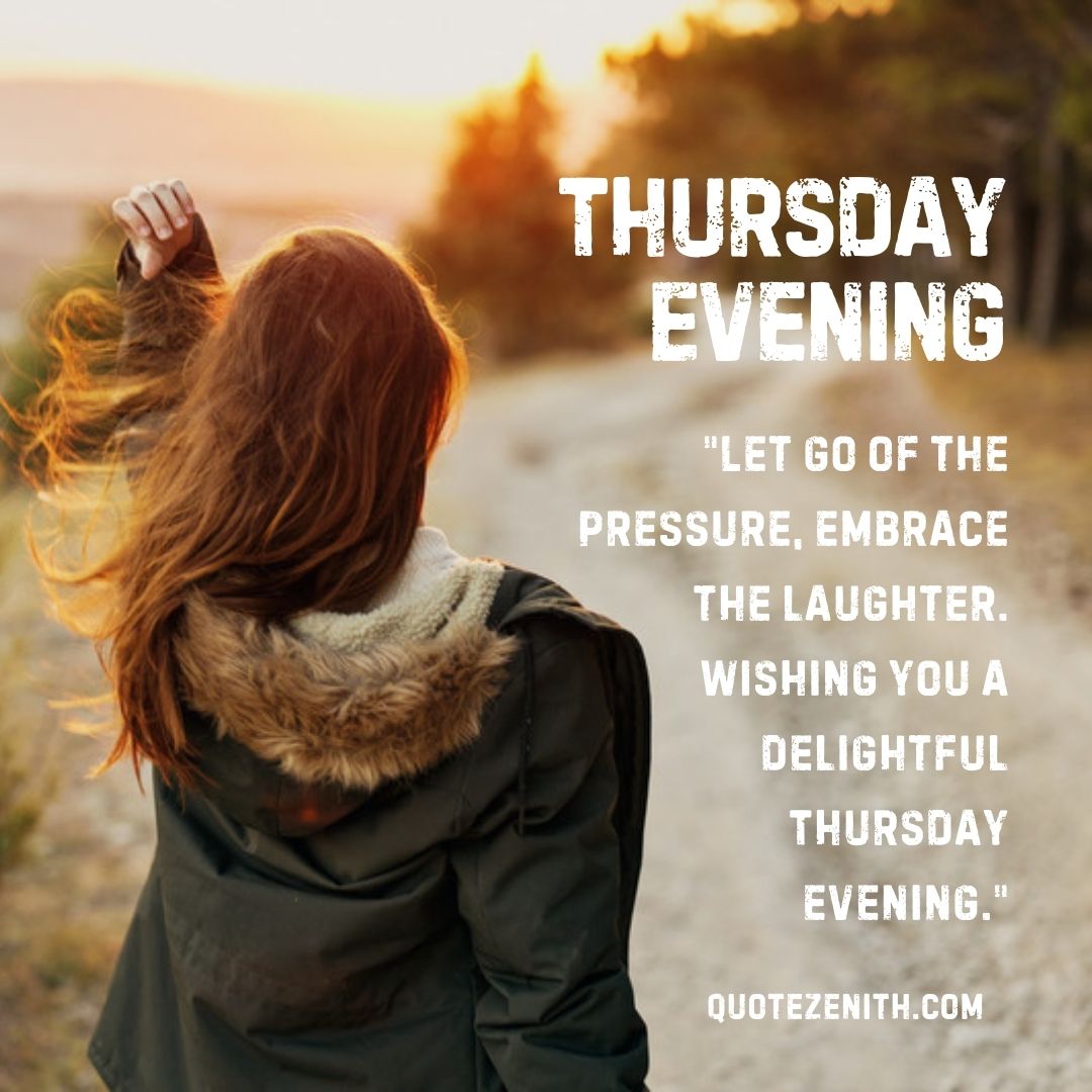 Thursday Evening Blessings