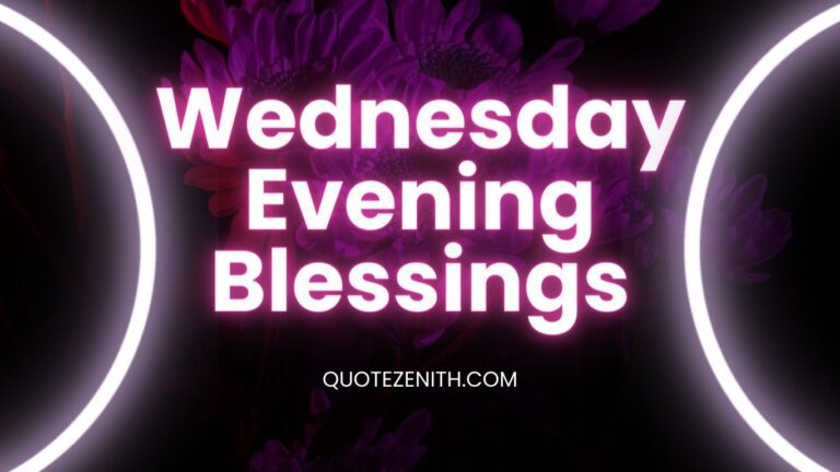 Read more about the article 42+ Amazing Wednesday Evening Blessings To Ignite Your Inner Light