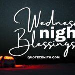 44+ Sweet Wednesday Night Blessings To Find Calm and Gratitude Before Sleep