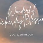 43+ Wonderful Wednesday Blessings | Spark Your Day with Positivity