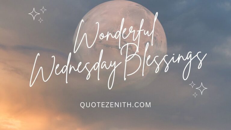 Read more about the article 43+ Wonderful Wednesday Blessings | Spark Your Day with Positivity