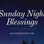 63+ Short Sunday Night Blessings For Sleepfull Nights
