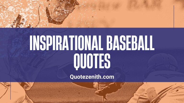 Read more about the article 50+ Passionate Baseball Quotes To Stay Motivated
