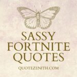 51+ Sassy Fortnite Quotes For Your Daily Motivation